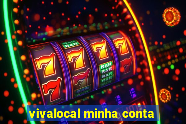 vivalocal minha conta